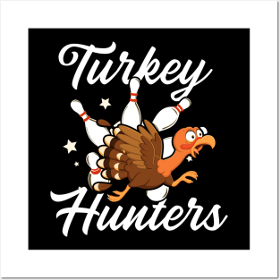 Turkey Hunters Bowling Posters and Art